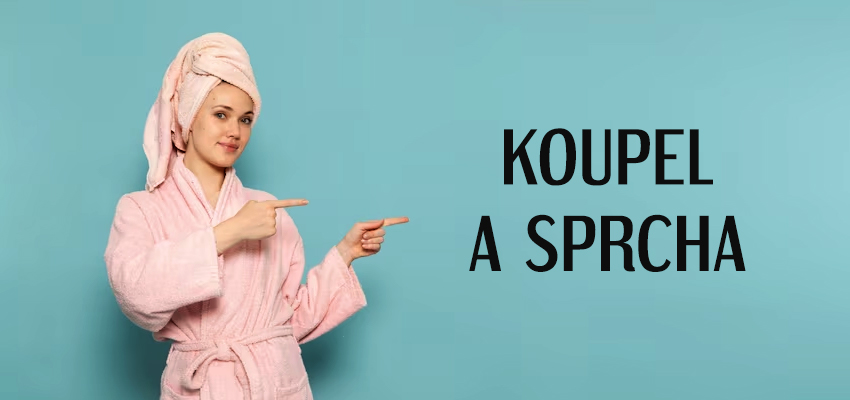 koupel a sprcha